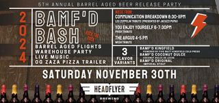 BAMF'D Bash - November 30th, 2024