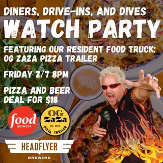 Diners, Drive Ins, and Dives - Watch Party - Friday, February 7th, 2025 8pm