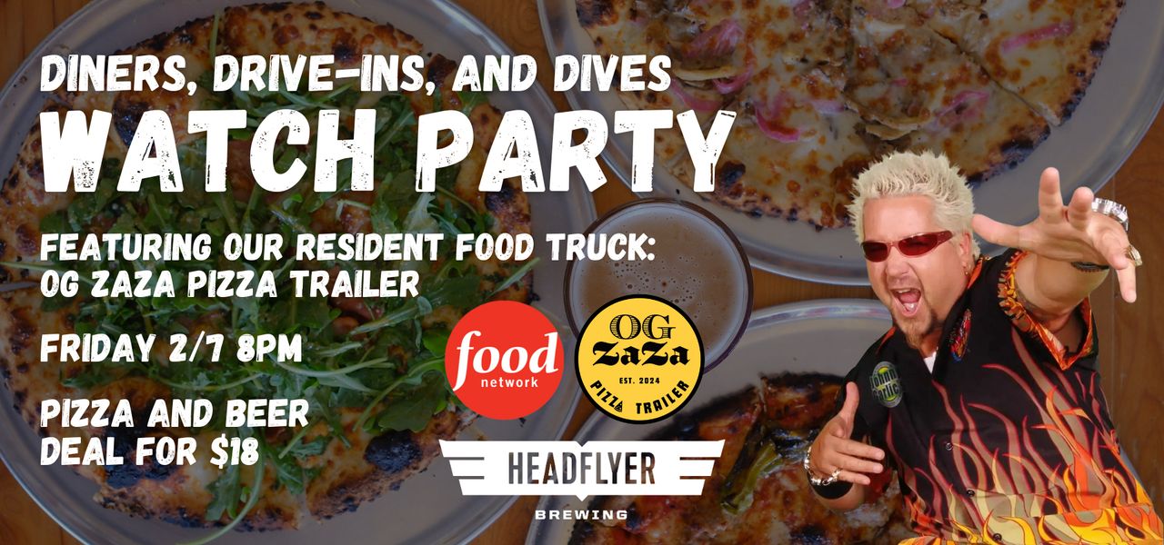 Diners, Drive Ins, and Dives - Watch Party - Friday, February 7th, 2025 8pm