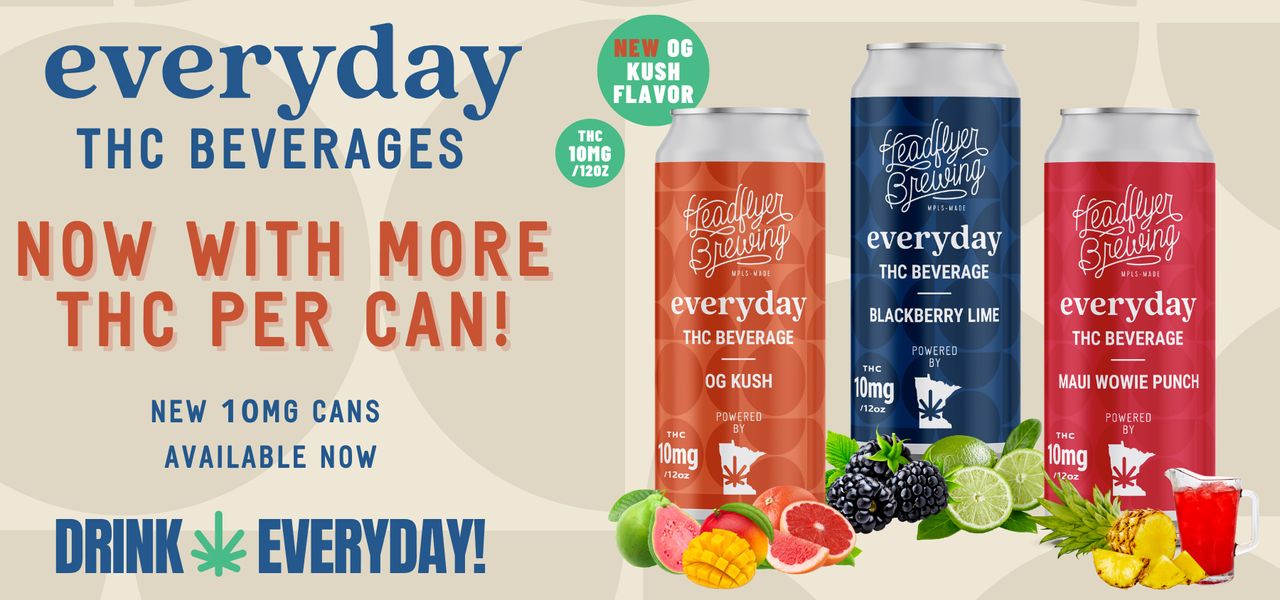 Everyday Beverages and Edibles - Available Now