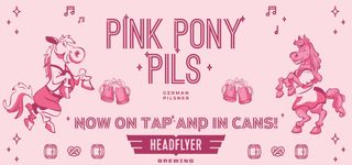 Pink Pony Pils - Available Now