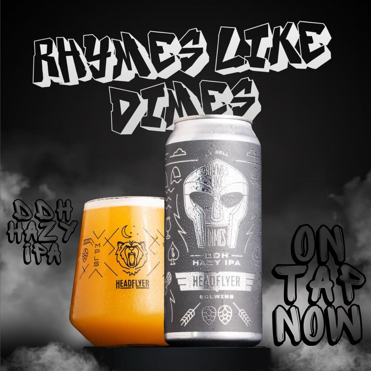 Rhymes Like Dimes - DDH Hazy IPA - Available Now